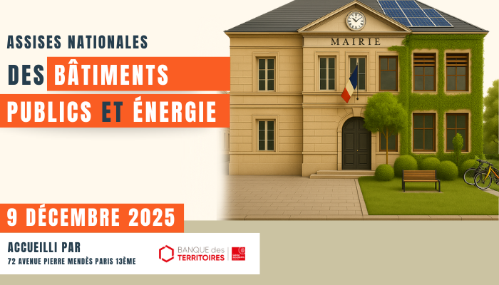 Assises nationales des bâtiments publics et énergie 2025